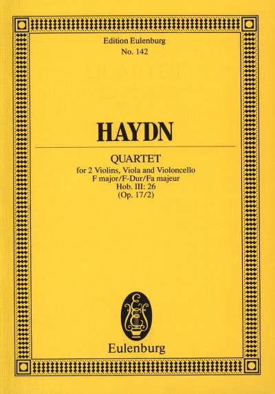 J. Haydn: Quartett F-Dur Op 17/2 Hob 3/26 Eulenburg Studienp