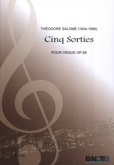 T. Salomé: Cinq Sorties op. 68, Org