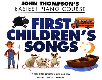 J. Thompson: First Children's Songs, Klav