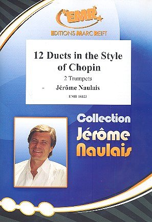 J. Naulais: 12 Duets in the Style of Chopin, 2Trp