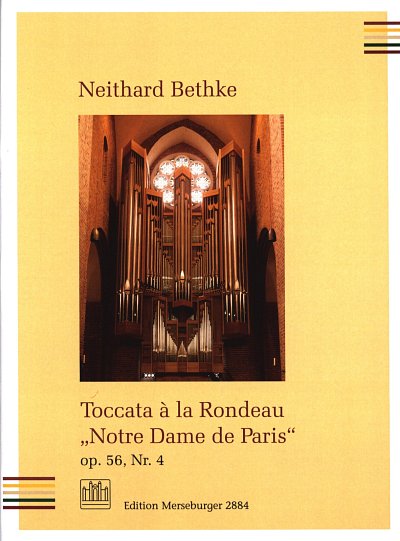 N. Bethke: Toccata à la rondeau "Notre Dame de Paris" op. 56/4