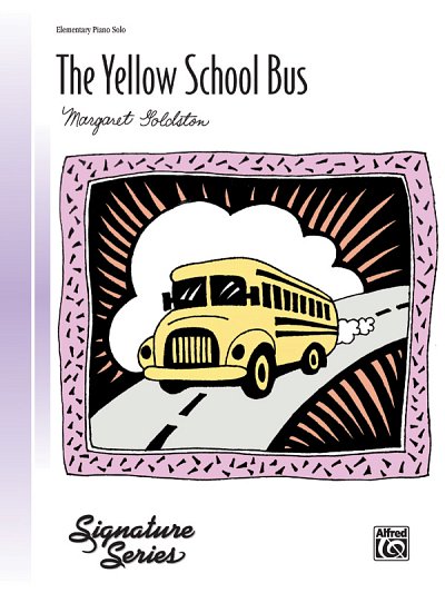 M. Goldston: The Yellow School Bus, Klav (EA)