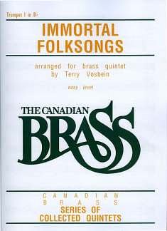 The Canadian Brass: Immortal Folksongs, Trp