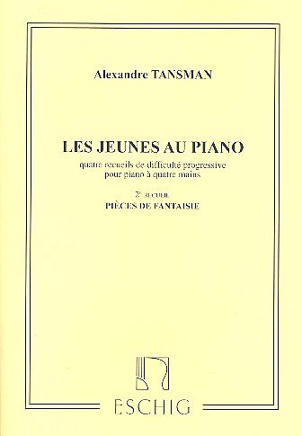 A. Tansman: Les jeunes au Piano 2, Klav4m (Sppa)