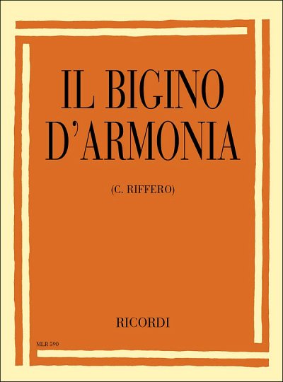 C. Riffero: Il bigino d'armonia, Ges/Mel