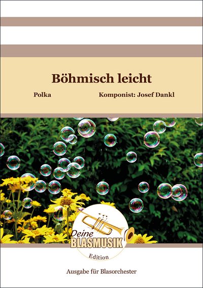 J. Dankl: Böhmisch leicht, Blaso (Pa+St)