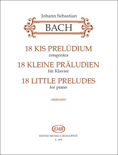 J.S. Bach: 18 kleine Präludien, Klav
