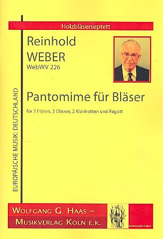 Weber, Reinhold: Pantomime Fuer Blaeser Webwv 226