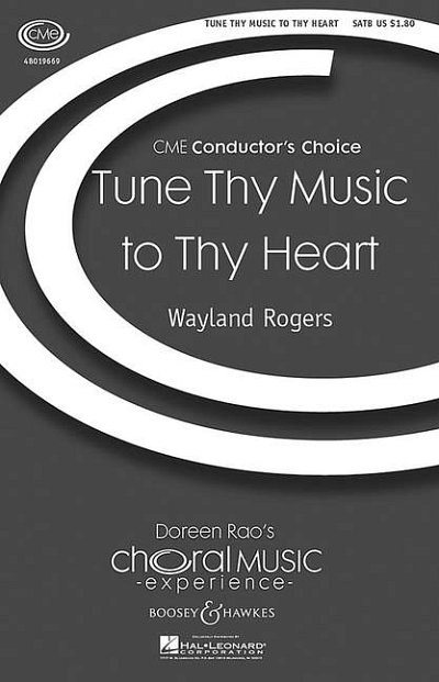Tune thy music to thy heart