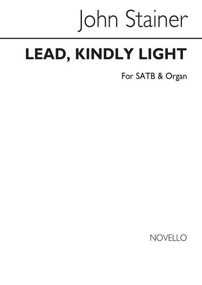 J. Stainer: Lead Kindly Light