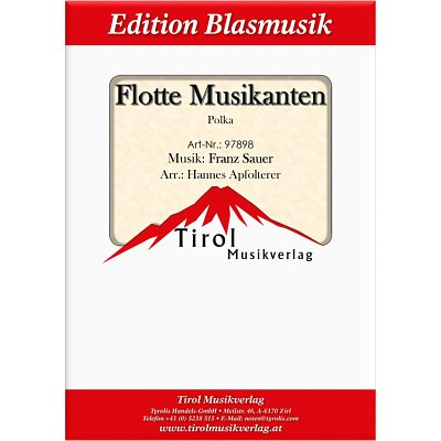 F. Sauer: Flotte Musikanten, Blaso (Dir+St)