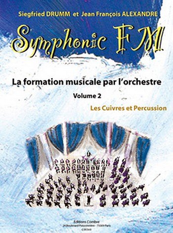 S. Drumm y otros.: Symphonic FM 2