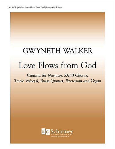 G. Walker: Love Flows from God (KA)
