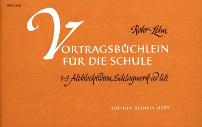 H. Rohr et al.: Altflötenschule für den Anfang