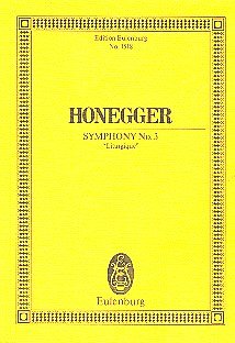 A. Honegger: Sinfonie 3 (Liturgique) Eulenburg Studienpartit
