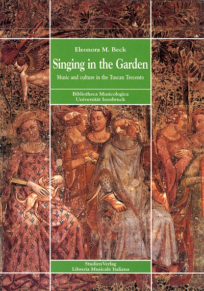 E.M. Beck: Singing in the Garden