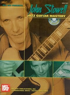 Stowell John: Jazz Guitar Mastery