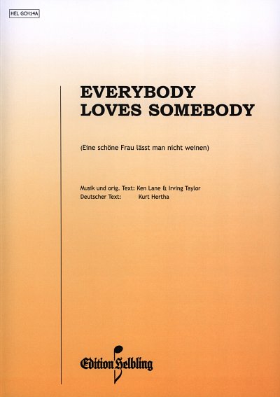 Everybody loves Somebody