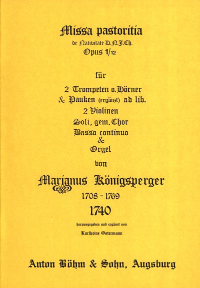M. Koenigsperger: Missa pastoritia de Nativita.