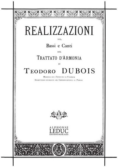 T. Dubois: Realizzazione Dei Bassi E Canti Del Trattato D'Arm