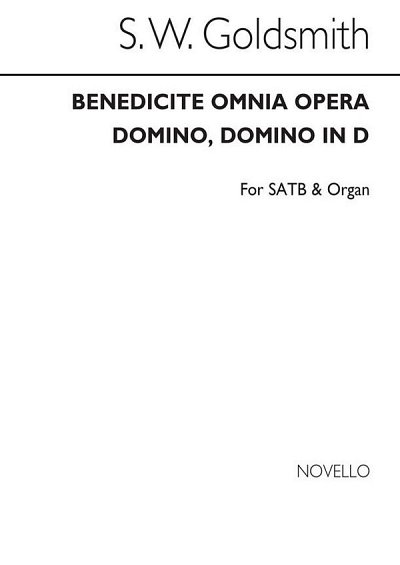 Benedicite Omnia Opera Satb/Organ, GchOrg (Chpa)
