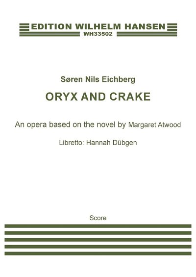 S.N. Eichberg: Oryx And Crake