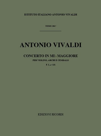 Concerto Per Violino, Archi E BC: In Mi Bem Rv 261 (Part.)