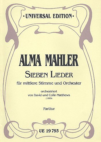 Mahler Werfel Alma Maria: 7 Lieder