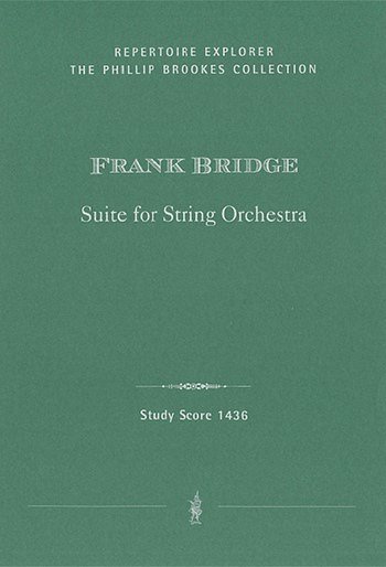 F. Bridge: Bridge, Frank Suite for Stri., Klavier
