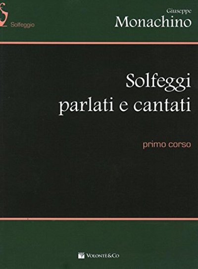 Solfeggi Parlati E Cantati Vol.1