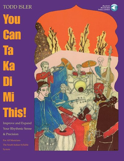 T. Isler: You Can Ta Ka Di Mi This!, Drst (+CD)