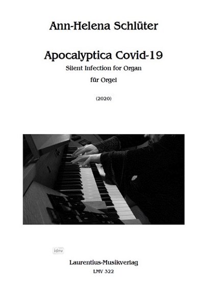A.-H. Schlüter: Apocalyptica Covid-19, Org