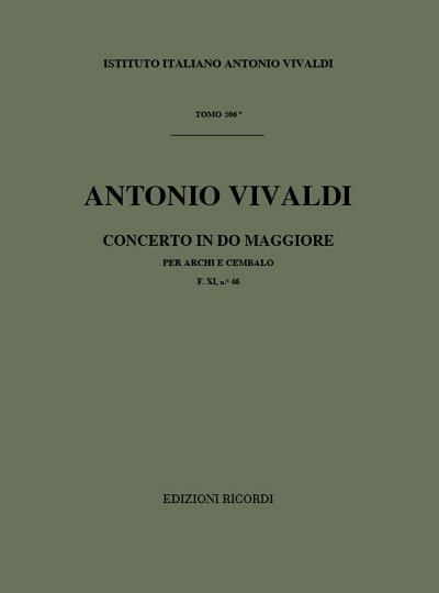 A. Vivaldi: Sinfonie Per Archi E B.C.: In Do Rv 116 (Part.)