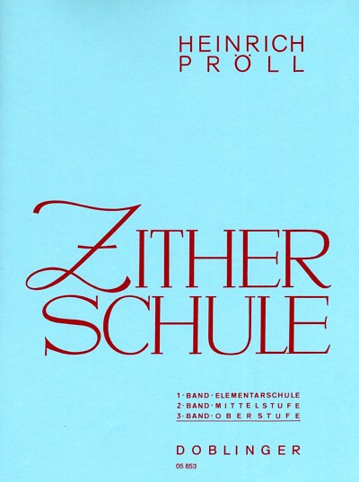 H. Pröll: Zitherschule 3, Zith
