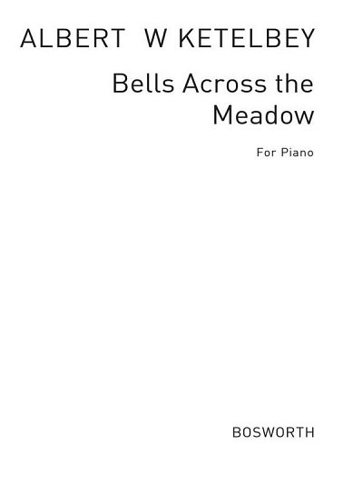 Bells Across The Meadows, Klav