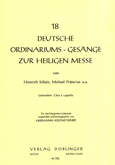 H. Kronsteiner: 18 Deutsche Ordinariumsgesaenge