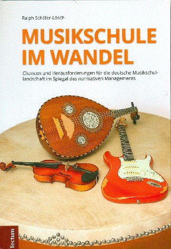 R. Schaefer-Loesch: Musikschule im Wandel (Bu)