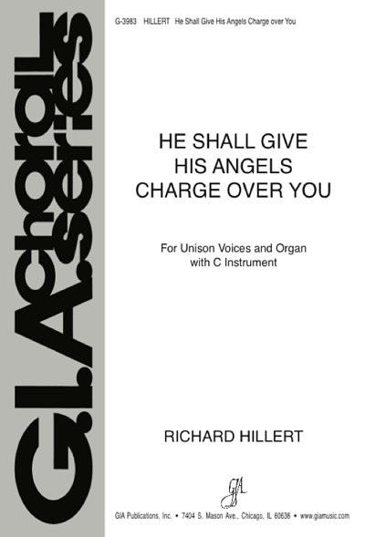 He Shall Give His Angels Charge over You