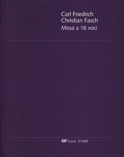 C.F.C. Fasch: Missa a 16 voci, 2Ges4GchBc (Part.)
