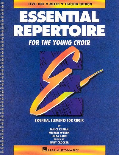 J. Killian y otros.: Essential Repertoire for the Young Choir