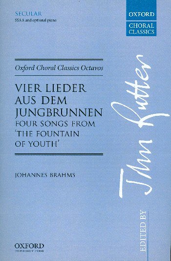 J. Brahms: Vier Lieder Aus Dem Jungbrunnen, Ch (Chpa)
