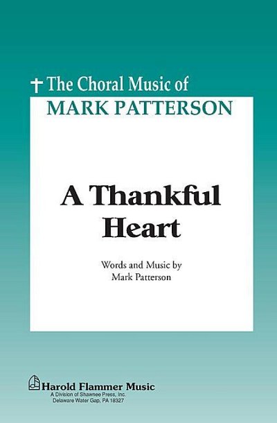 M. Patterson: A Thankful Heart (Chpa)