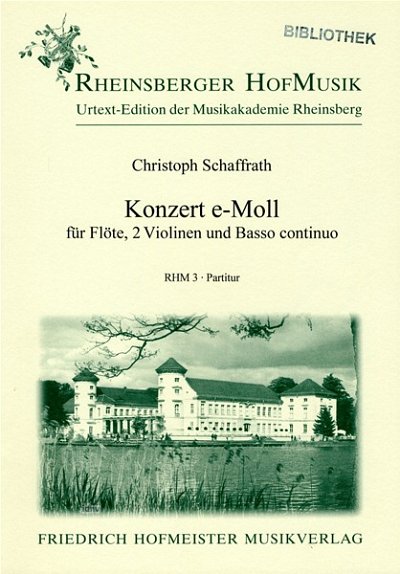 C. Schaffrath: Konzert e-Moll für Flöte, 2 Violinen und Bc