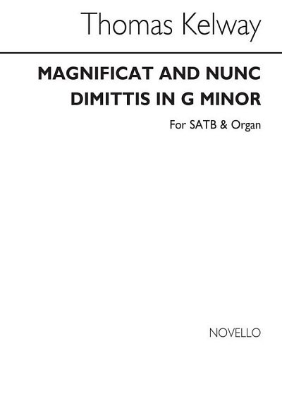 Magnificat And Nunc Dimittis In G Minor, GchOrg (Chpa)