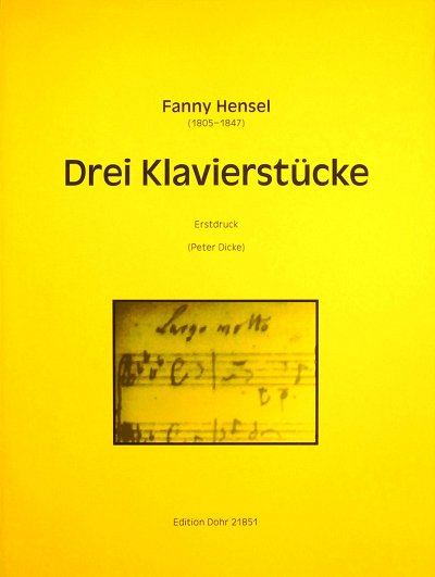 F. Hensel: 3 Klavierstuecke, Klav