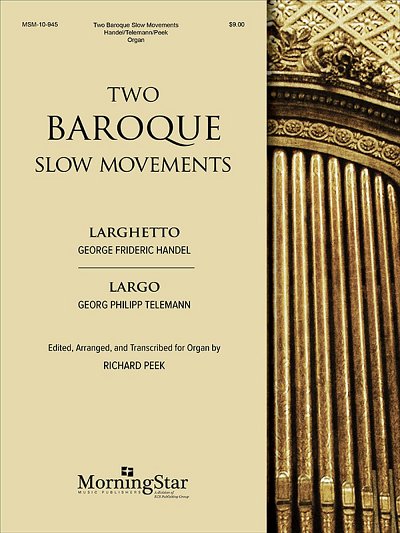 G.P. Telemann: Two Baroque Slow Movements, Org