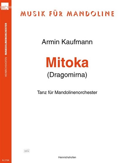 A. Kaufmann: Mitoka (Dragomirna), Zupforch (Stsatz)