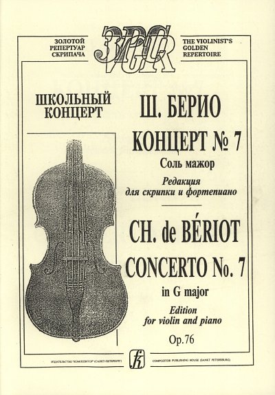 C.A. de Beriot: Concerto 7 G-Dur Op 76