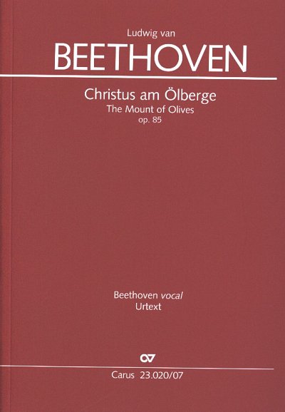 L. v. Beethoven: Christus am Ölberge op. , 3GesGchOrch (Stp)