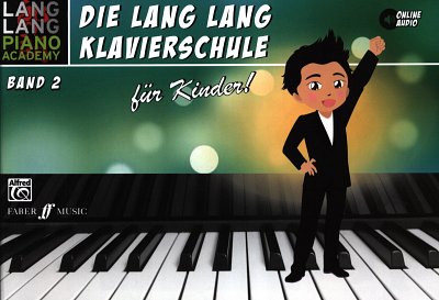 L. Lang: Die Lang Lang Klavierschule für Kinder 2, Klav